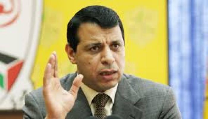 دحلان: أناشد الجميع أن لا يطفئوا فرحة شعبنا بأمل تحقيق الوحدة الوطنية